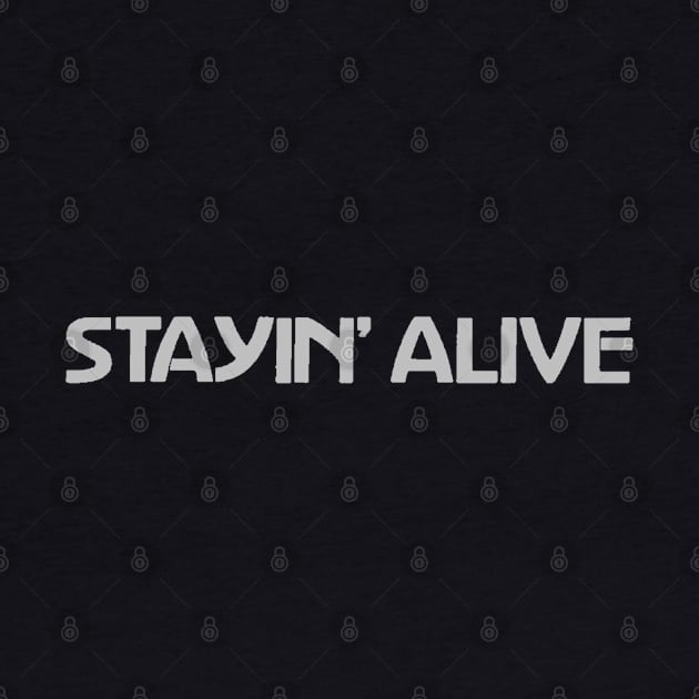 Stayin' Alive Gray by logandeal